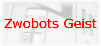 Zwobots Geist